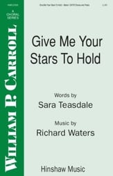 Give Me Your Stars to Hold SATB choral sheet music cover